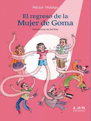 cover image of El regreso de la mujer de goma
